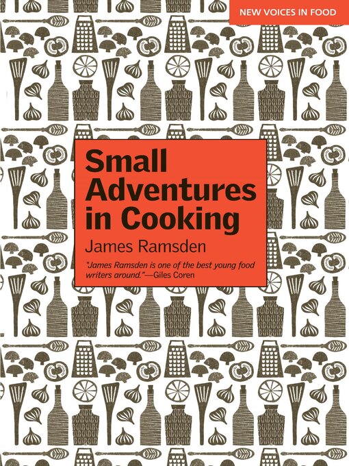 Title details for Small Adventures in Cooking by James Ramsden - Available